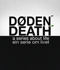 Смерть. Фильм о жизни